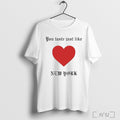 Officials You Taste Just Like New York - Adult & Kids T-Shirts, Sweatshirts & Hoodies apparel design preview 1
