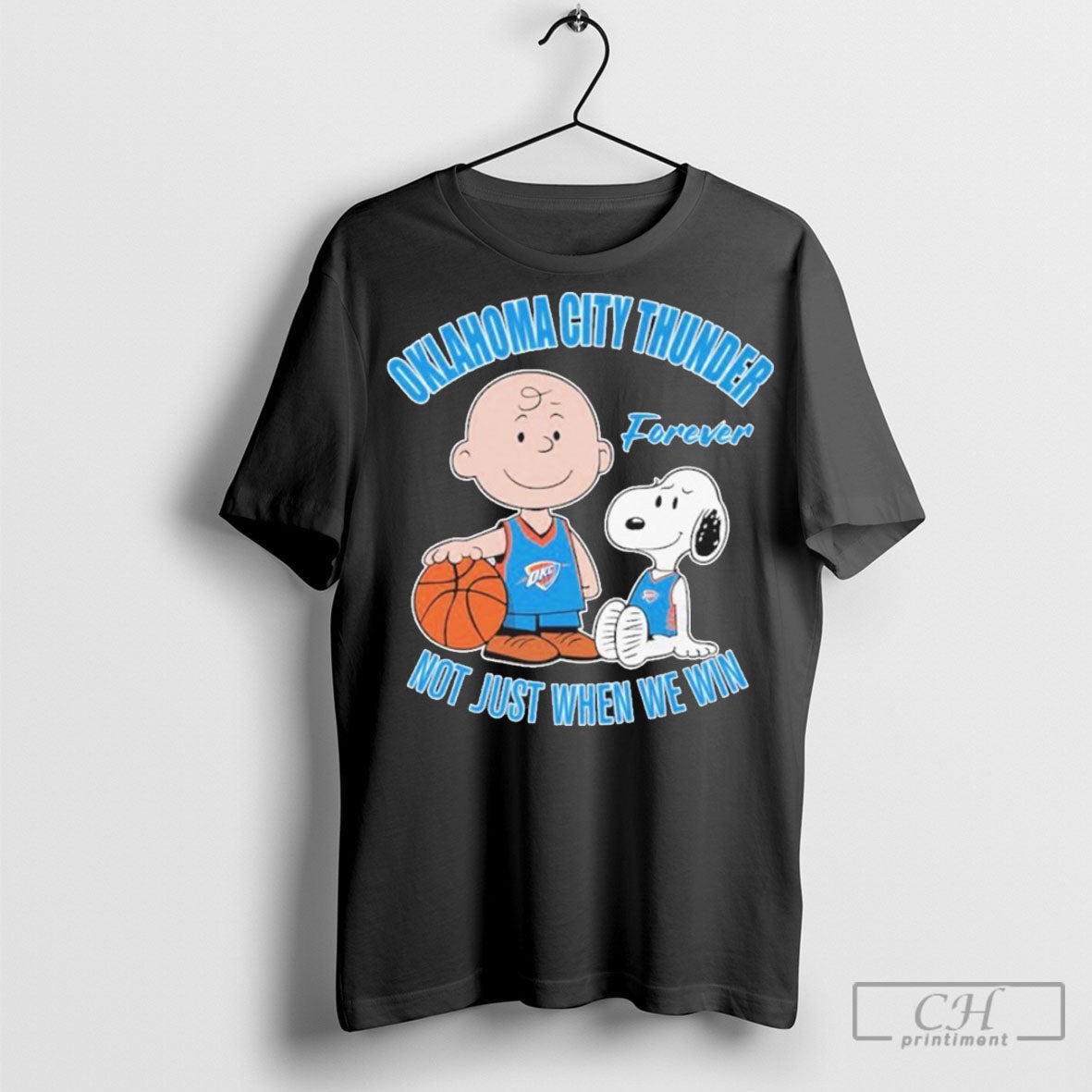 Oklahoma City Thunder Forever Not Just When We Win - Adult & Kids T-Shirts, Sweatshirts & Hoodies apparel design preview 1