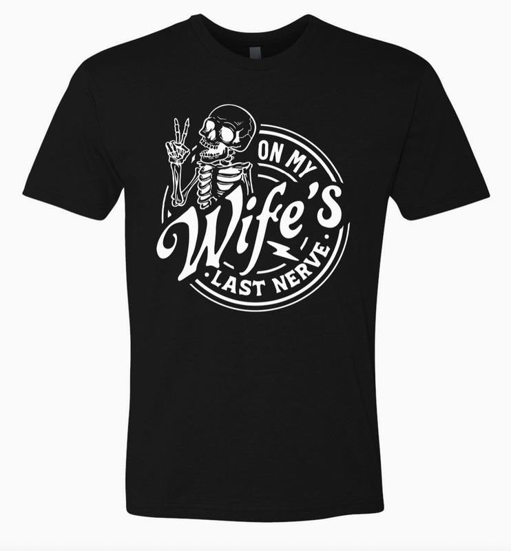 My Wife'S Last Nerve Valentines Menswear Top - Adult & Kids T-Shirts, Sweatshirts & Hoodies apparel design preview 1