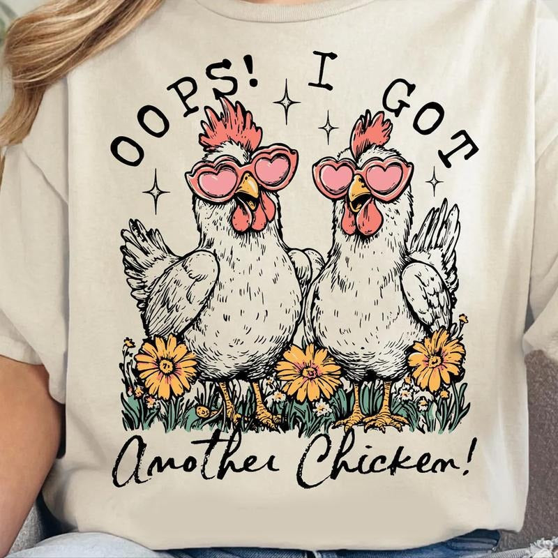 Oops I Got Another Chicken Funny Humor Farm Animal - Adult & Kids T-Shirts, Sweatshirts & Hoodies apparel design preview 1