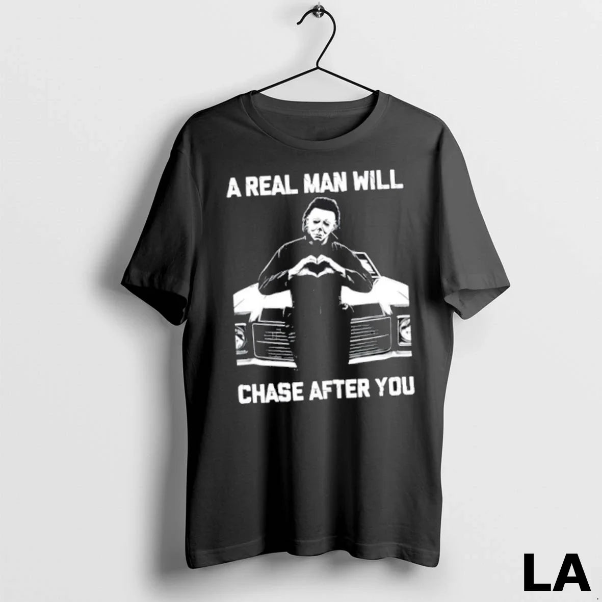 Original 2025 A Real Man Will Chase After You Michael - Adult & Kids T-Shirts, Sweatshirts & Hoodies apparel design preview 1