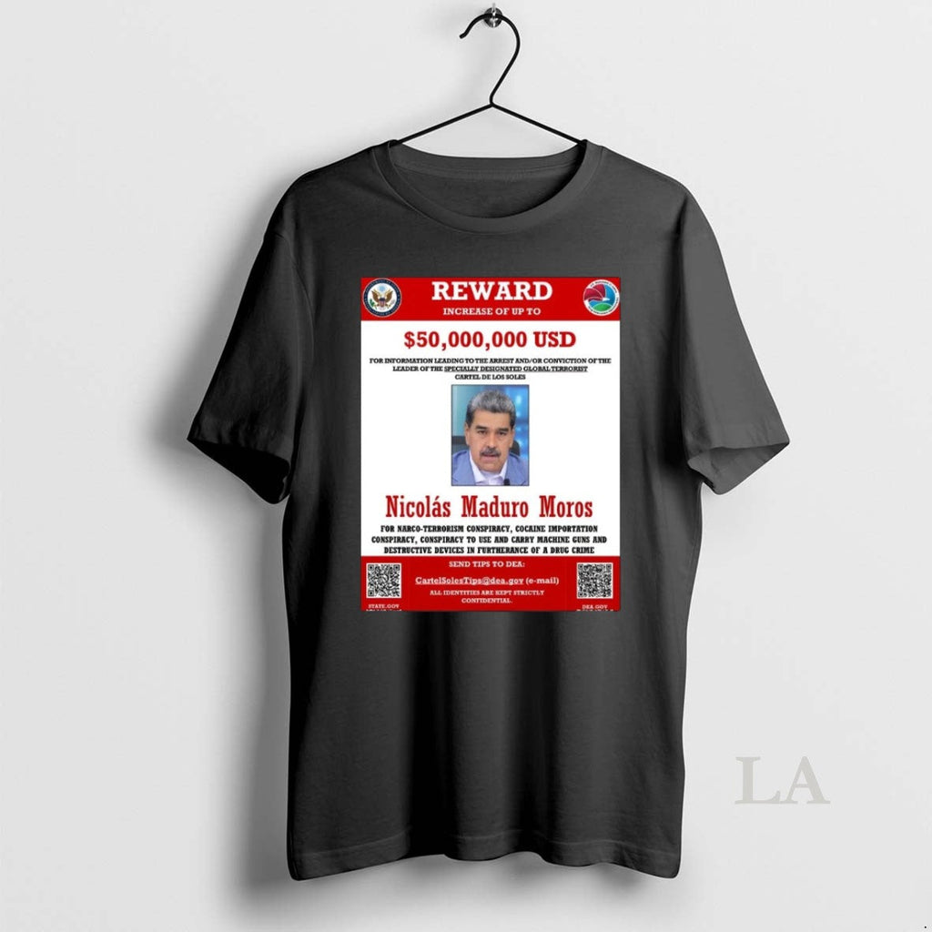 Original 2026 Wanted Nicolas Maduro Moros Reward 50 - Adult & Kids T-Shirts, Sweatshirts & Hoodies apparel design preview 1