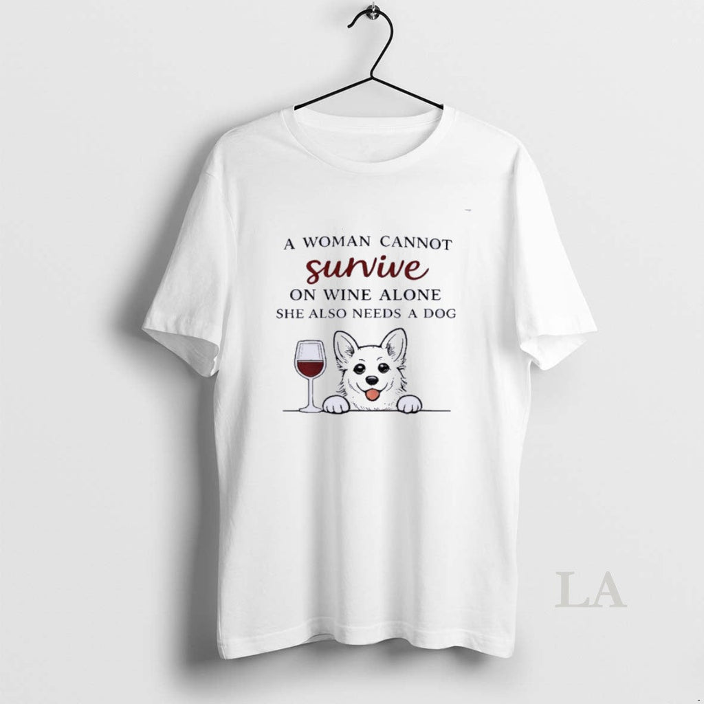 Original A Woman Cannot Survive On Wine Alone Also - Adult & Kids T-Shirts, Sweatshirts & Hoodies apparel design preview 1