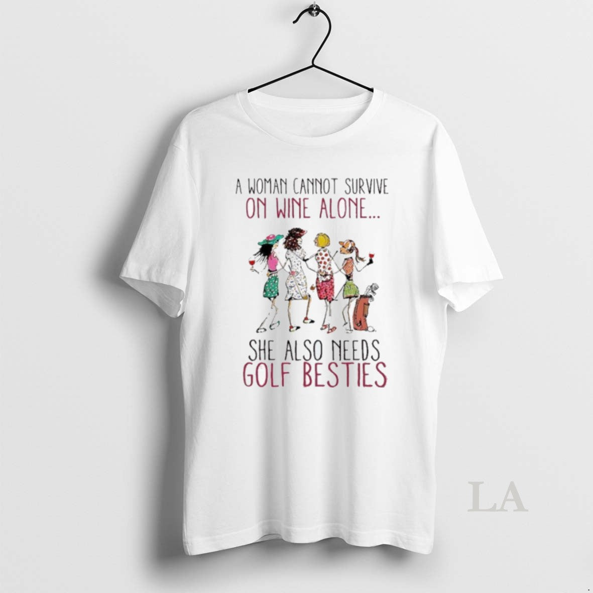 Original Woman Cannot Survive Wine Alone She Also - Adult & Kids T-Shirts, Sweatshirts & Hoodies apparel design preview 1