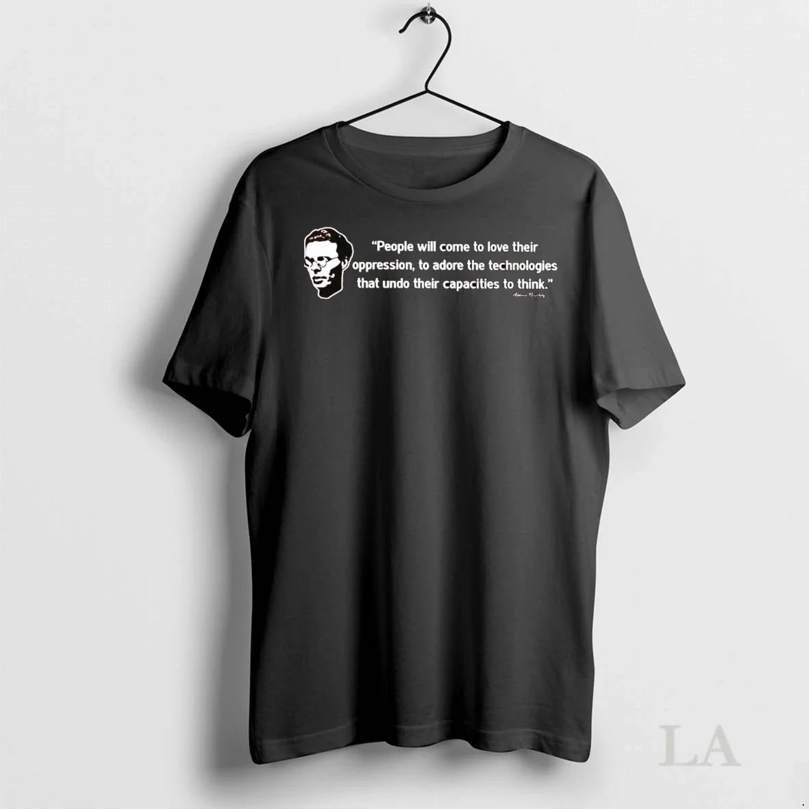 Original Aldous Huxley People Will Come To Love Their - Adult & Kids T-Shirts, Sweatshirts & Hoodies apparel design preview 1