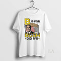 Original B Is Bush Did 9 11 Burning City - Adult & Kids T-Shirts, Sweatshirts & Hoodies apparel design preview 1
