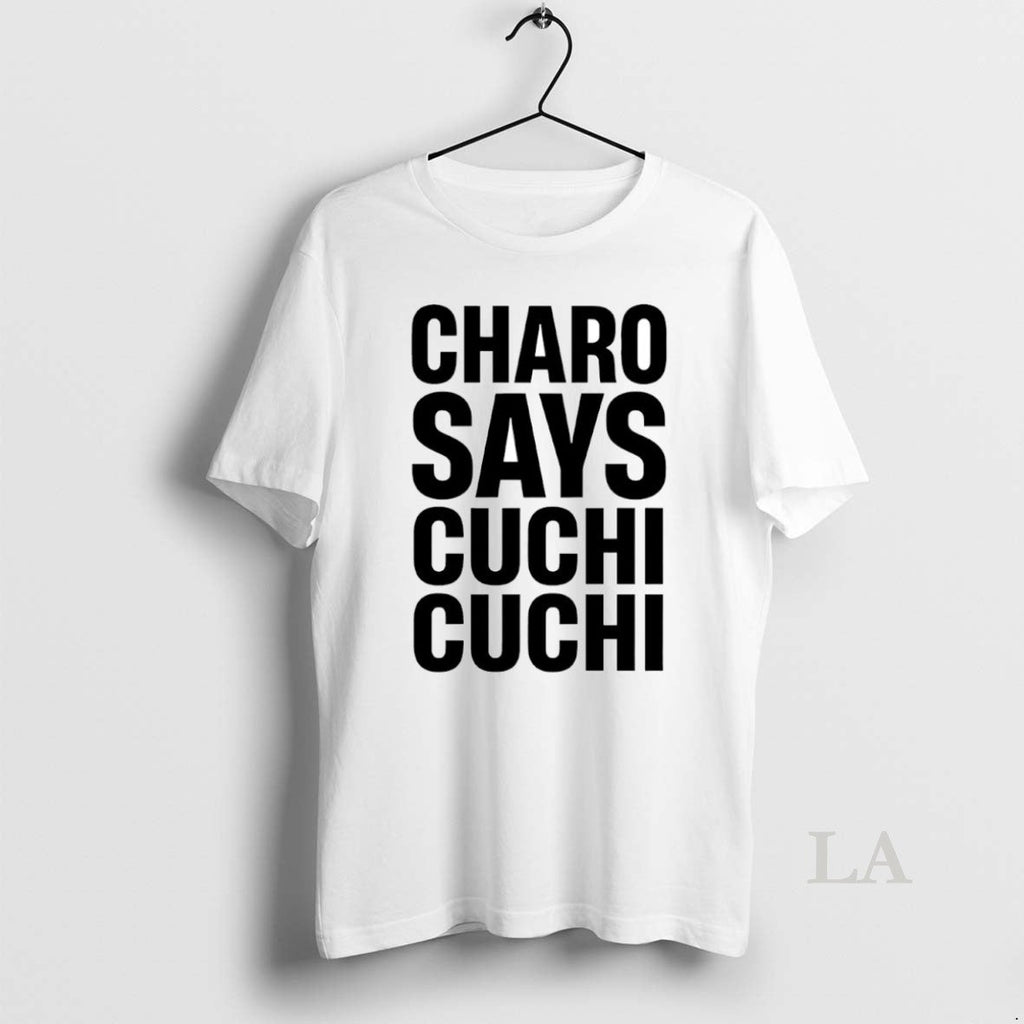 Original Charo Says Cuchi Circle - Adult & Kids T-Shirts, Sweatshirts & Hoodies apparel design preview 1