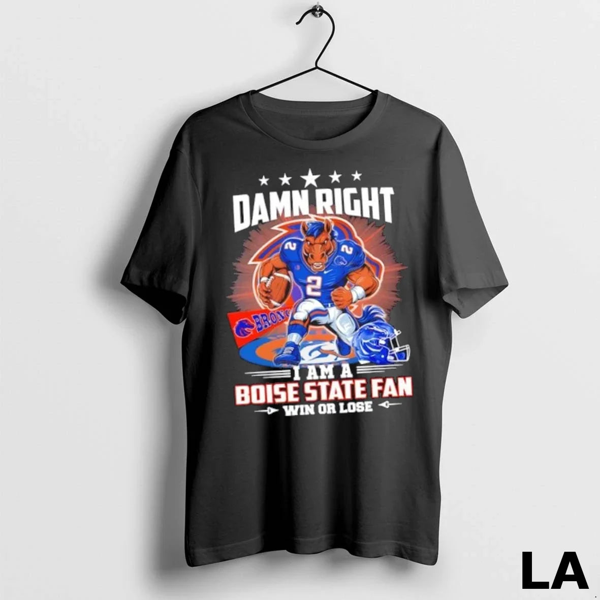 Original Damn Right I Am A Boise State Mascot - Adult & Kids T-Shirts, Sweatshirts & Hoodies apparel design preview 1