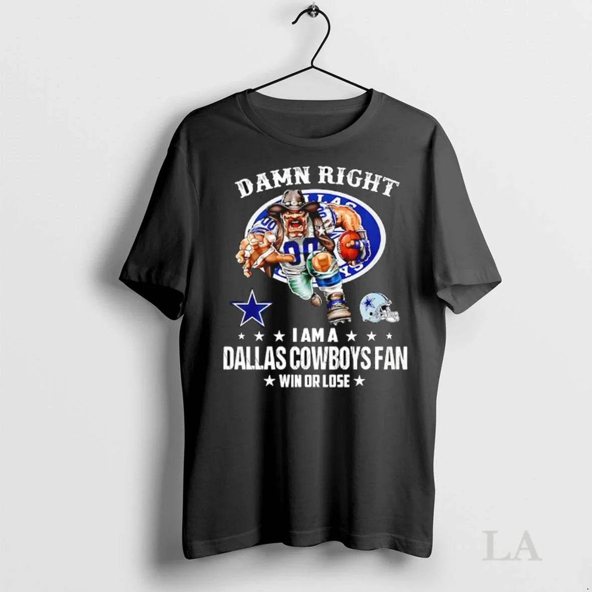 Original Damn Right I Am A Dallas Cowboys Fan Win Or - Adult & Kids T-Shirts, Sweatshirts & Hoodies apparel design preview 1