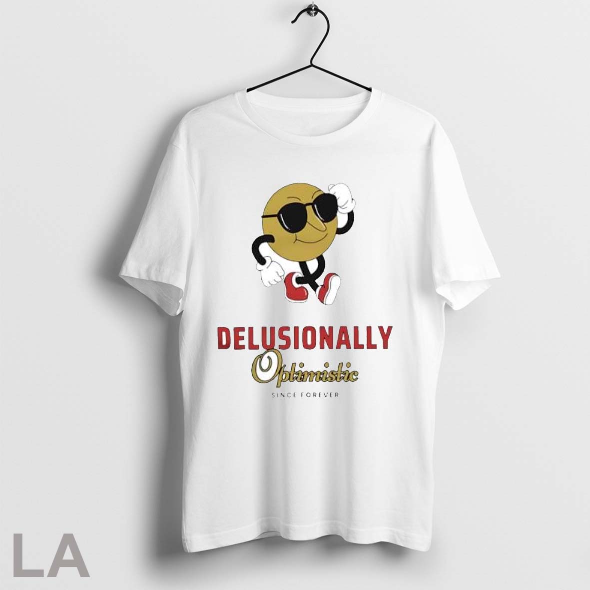 Original Delusionally Optimistic Since Forever - Adult & Kids T-Shirts, Sweatshirts & Hoodies apparel design preview 1
