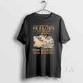 Original Dont Be Jealous Just Because I Can Still - Adult & Kids T-Shirts, Sweatshirts & Hoodies apparel design preview 1