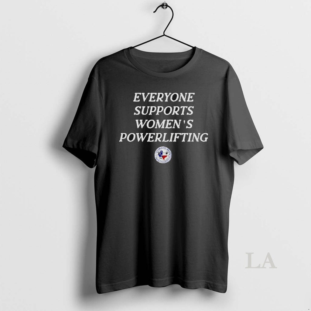 Original Everyone Support Womens Powerlifting - Adult & Kids T-Shirts, Sweatshirts & Hoodies apparel design preview 1