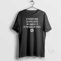 Original Everyone Support Womens Powerlifting - Adult & Kids T-Shirts, Sweatshirts & Hoodies apparel design preview 1