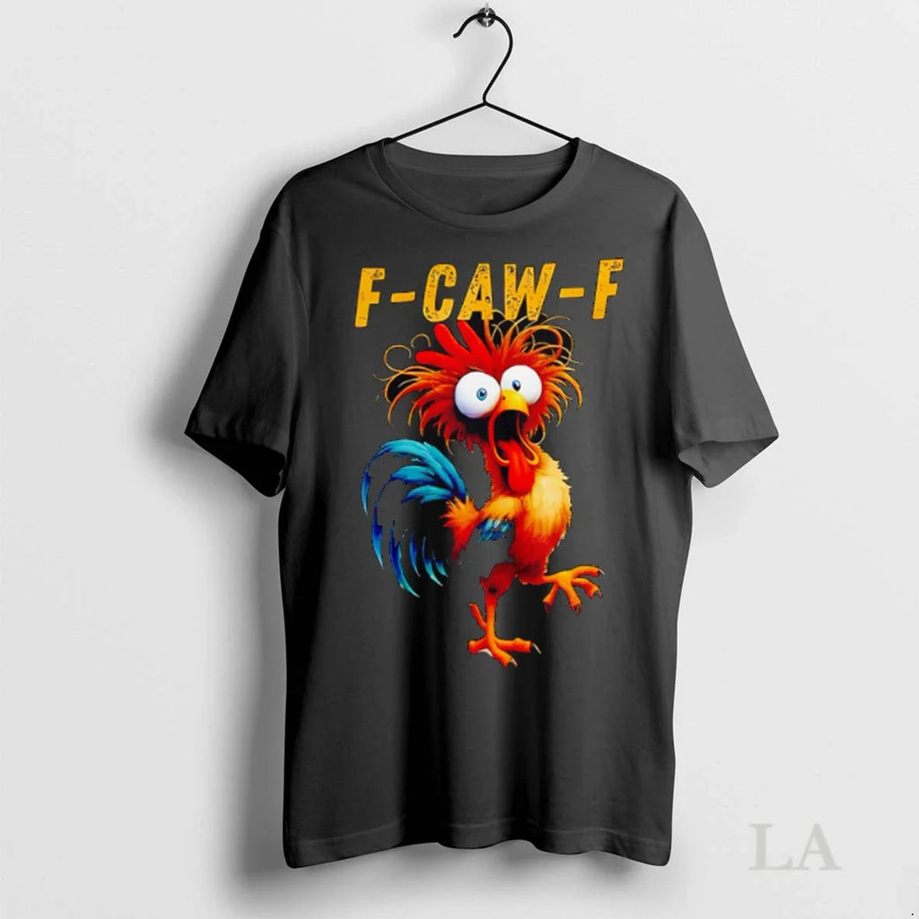 Original F Caw Eagerlys Funny Rooster Meme Chicken - Adult & Kids T-Shirts, Sweatshirts & Hoodies apparel design preview 1