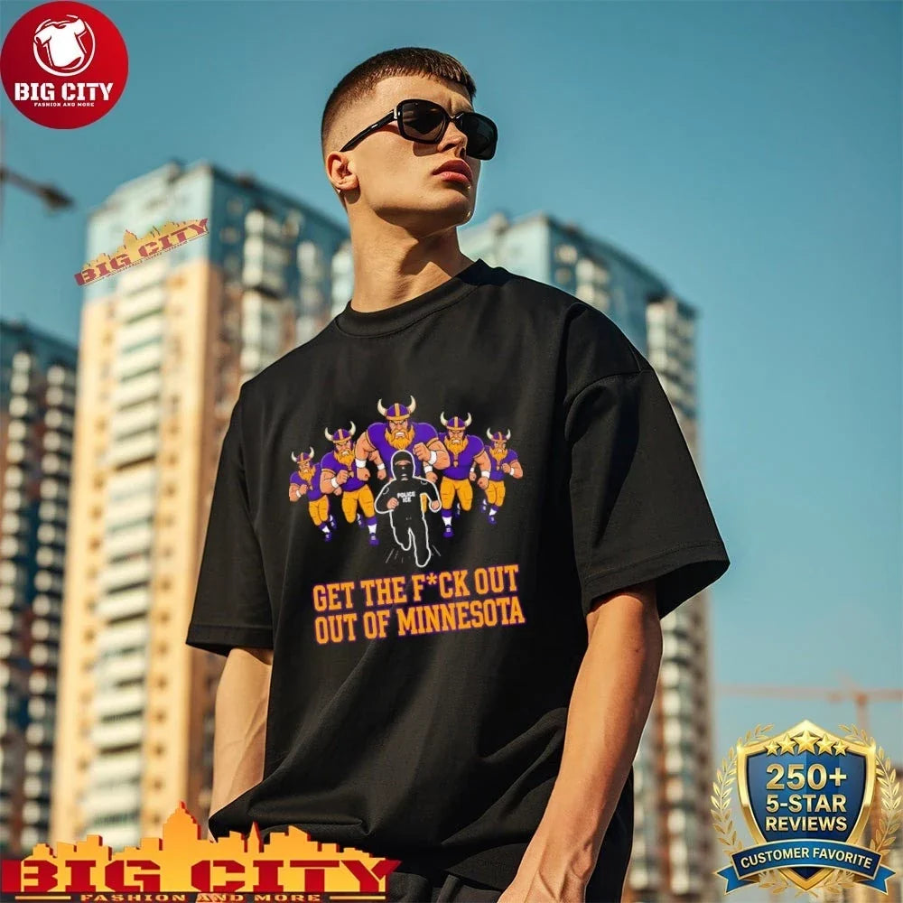 Original Get Fuck Out Of Minnesota Police ICE - Adult & Kids T-Shirts, Sweatshirts & Hoodies apparel design preview 1