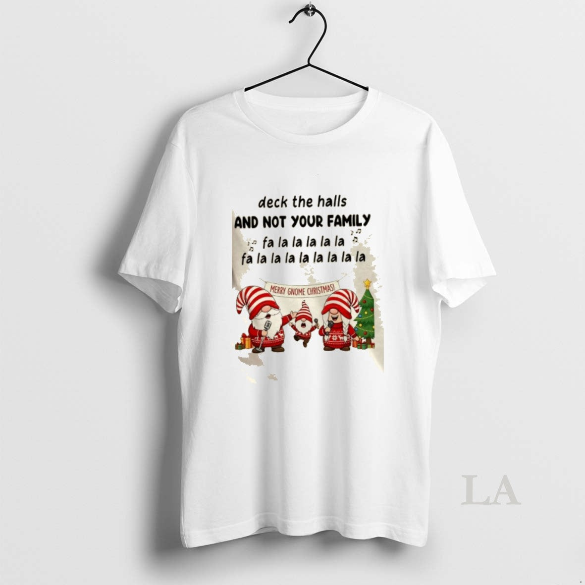 Original Gnomes Deck Halls Not Your Family Fa La - Adult & Kids T-Shirts, Sweatshirts & Hoodies apparel design preview 1