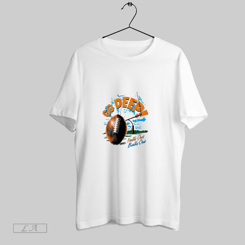 Original Go Deep Falls Out Balls - Adult & Kids T-Shirts, Sweatshirts & Hoodies apparel design preview 1