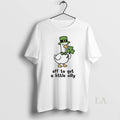 Original Goose Off To Get A Little Silly St Patricks - Adult & Kids T-Shirts, Sweatshirts & Hoodies apparel design preview 1