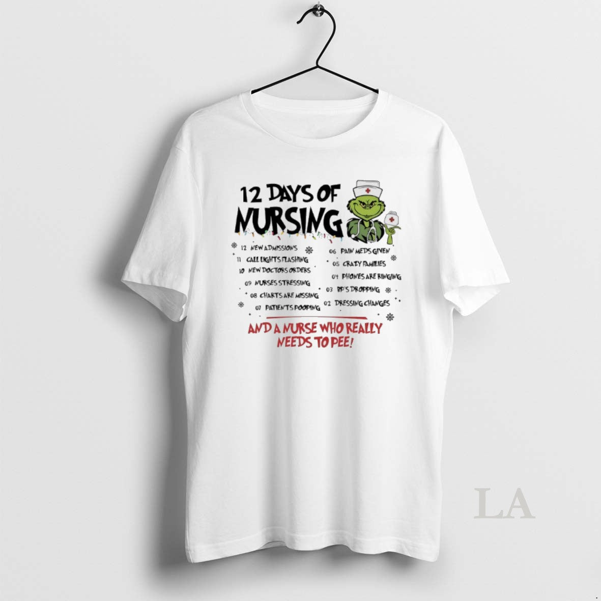 Original Grinch 12 Days Nursing Nurse Who Really - Adult & Kids T-Shirts, Sweatshirts & Hoodies apparel design preview 1