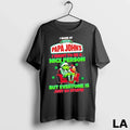 Original Grinch I Work At Pizza Papa Johns Want To Be - Adult & Kids T-Shirts, Sweatshirts & Hoodies apparel design preview 1