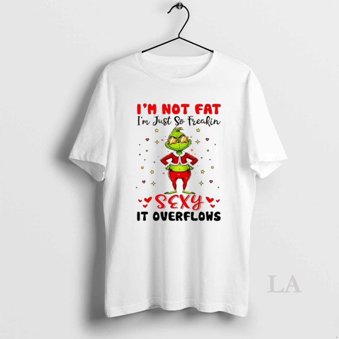 Original Grinch Im Not Fat Just So Freakin Sexy - Adult & Kids T-Shirts, Sweatshirts & Hoodies apparel design preview 1