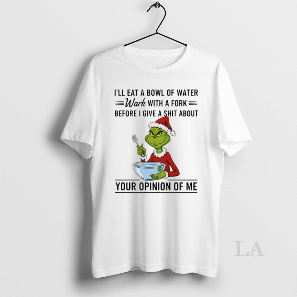 Original Grinch Santa Ill Eat Bowl Water Work Fork - Adult & Kids T-Shirts, Sweatshirts & Hoodies apparel design preview 1