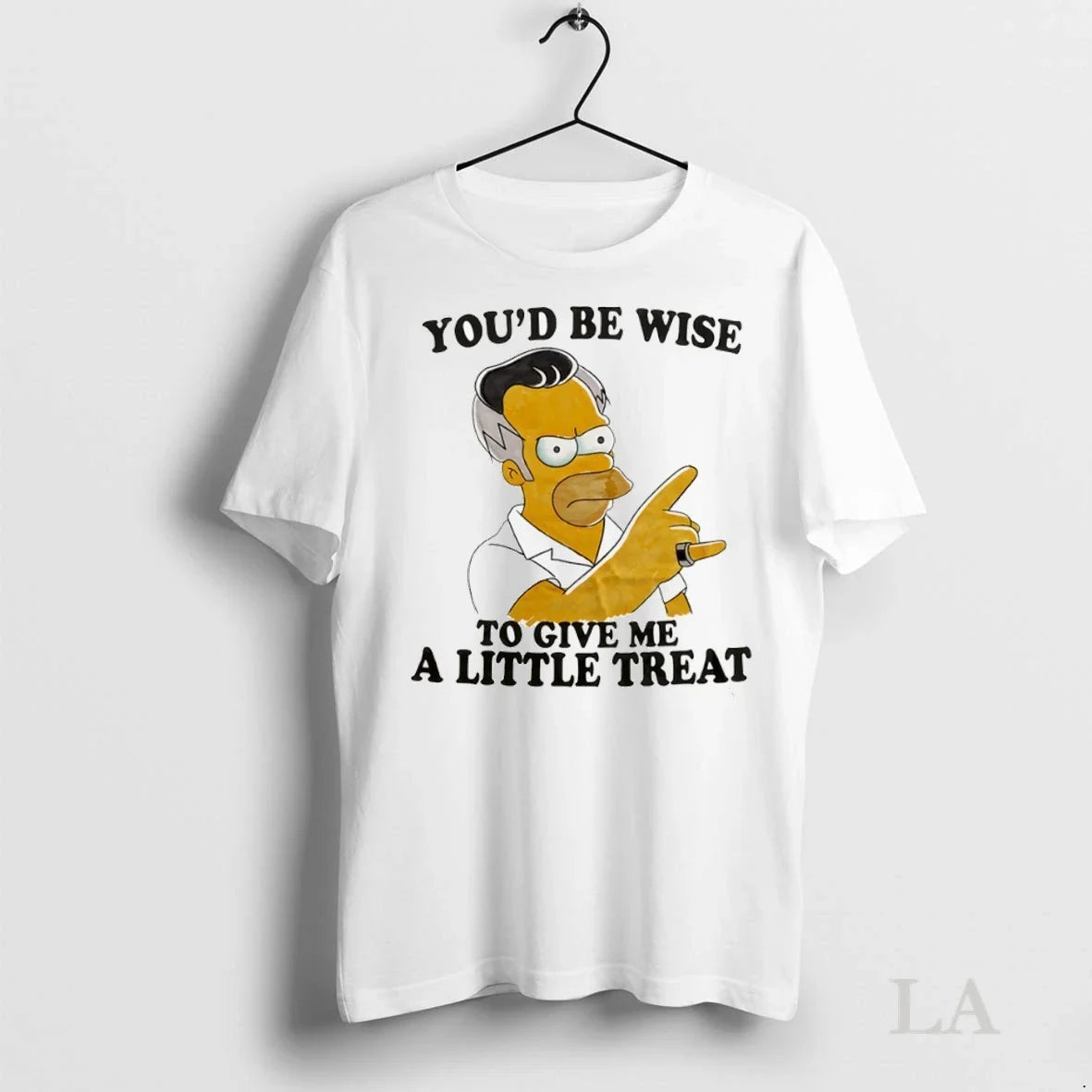 Original Homer Youd Be Wise To Give Me A Little Treat - Adult & Kids T-Shirts, Sweatshirts & Hoodies apparel design preview 1