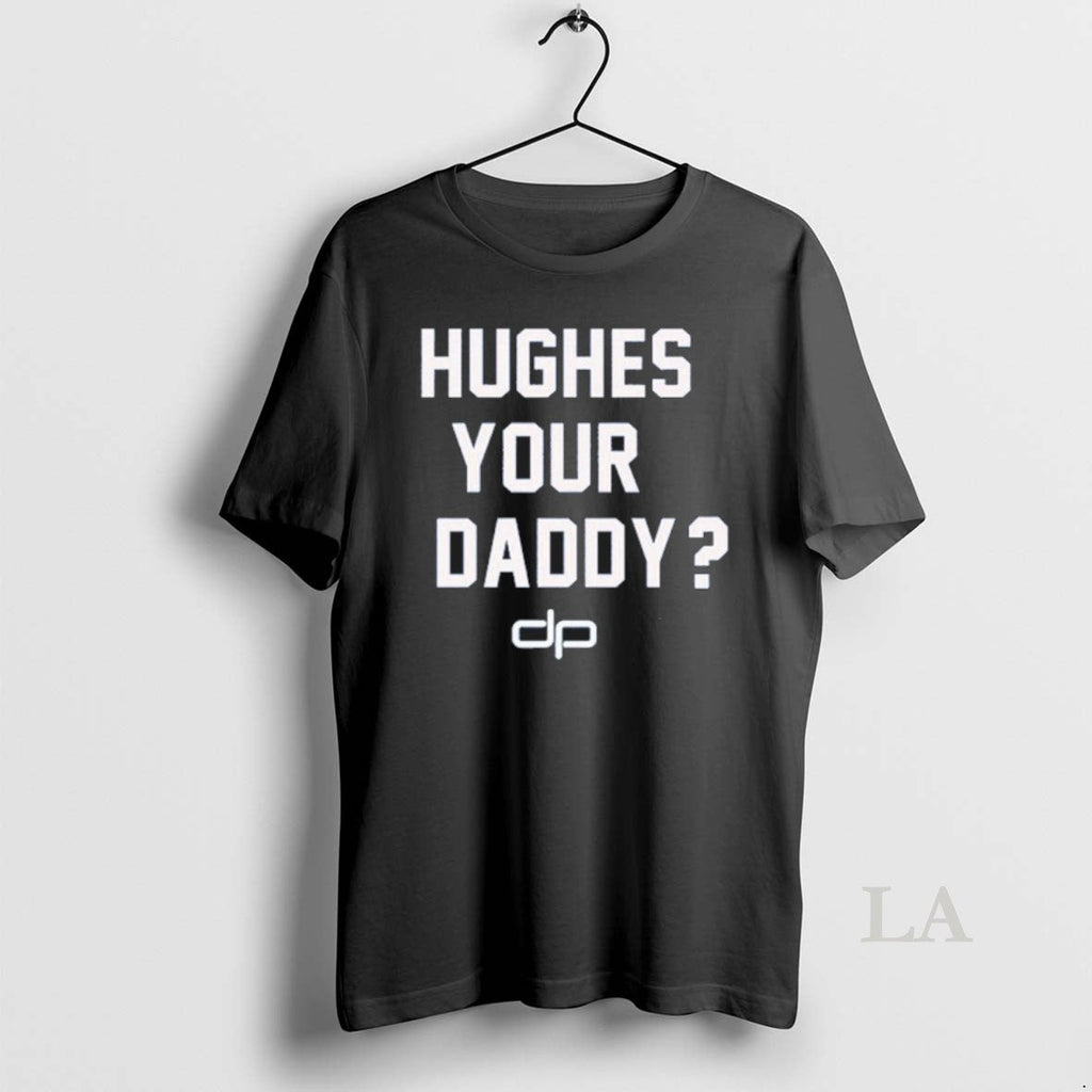 Original Hughes Your Daddy Jack - Adult & Kids T-Shirts, Sweatshirts & Hoodies apparel design preview 1