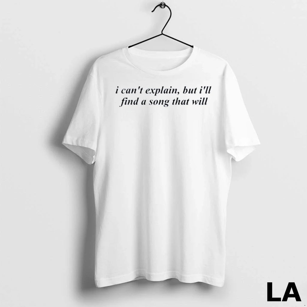 Original I Cant Explain But Ill Find A Song That Will - Adult & Kids T-Shirts, Sweatshirts & Hoodies apparel design preview 1