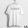 Original I Cant Explain But Ill Find A Song That Will - Adult & Kids T-Shirts, Sweatshirts & Hoodies apparel design preview 1
