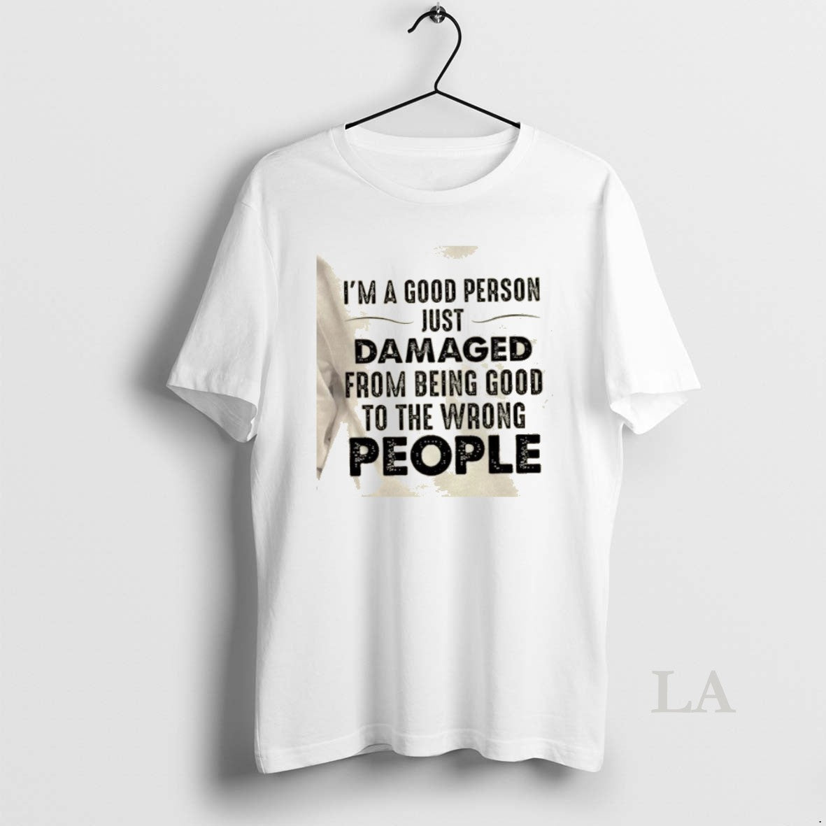 Original Im Good Person Just Damaged Being Wrong - Adult & Kids T-Shirts, Sweatshirts & Hoodies apparel design preview 1
