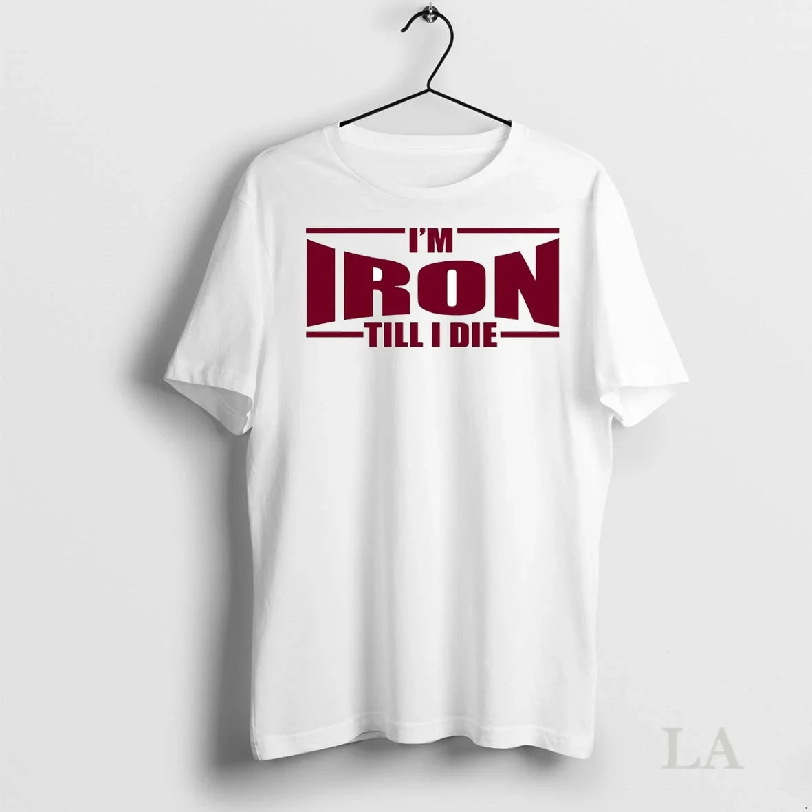 Original Im Iron Till I Die - Adult & Kids T-Shirts, Sweatshirts & Hoodies apparel design preview 1