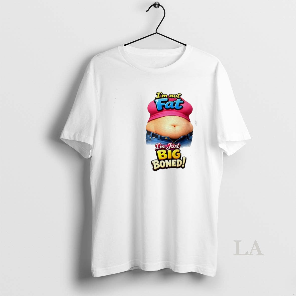 Original Im Not Fat Just Big Boned - Adult & Kids T-Shirts, Sweatshirts & Hoodies apparel design preview 1