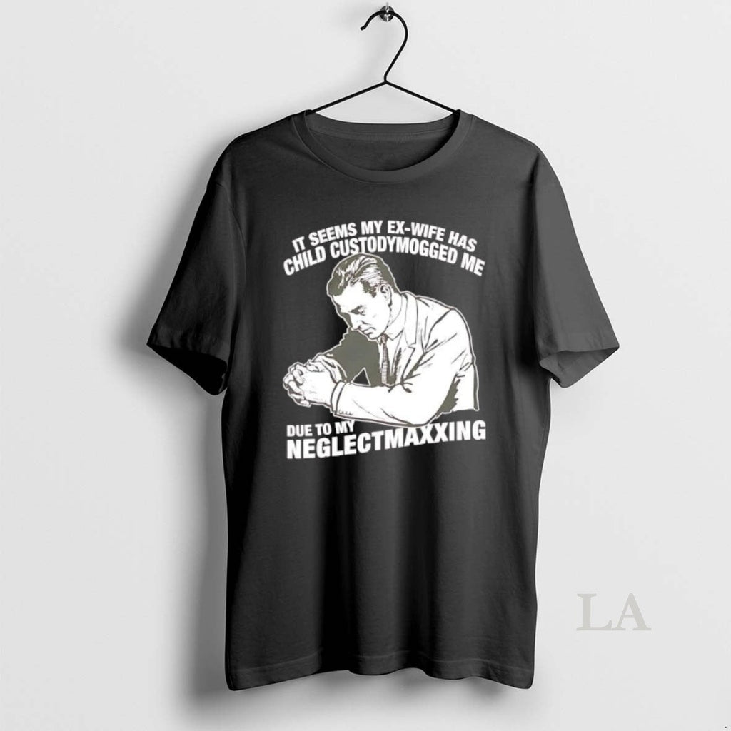 Original It Seems My Exwife Has Child Custodymogged - Adult & Kids T-Shirts, Sweatshirts & Hoodies apparel design preview 1