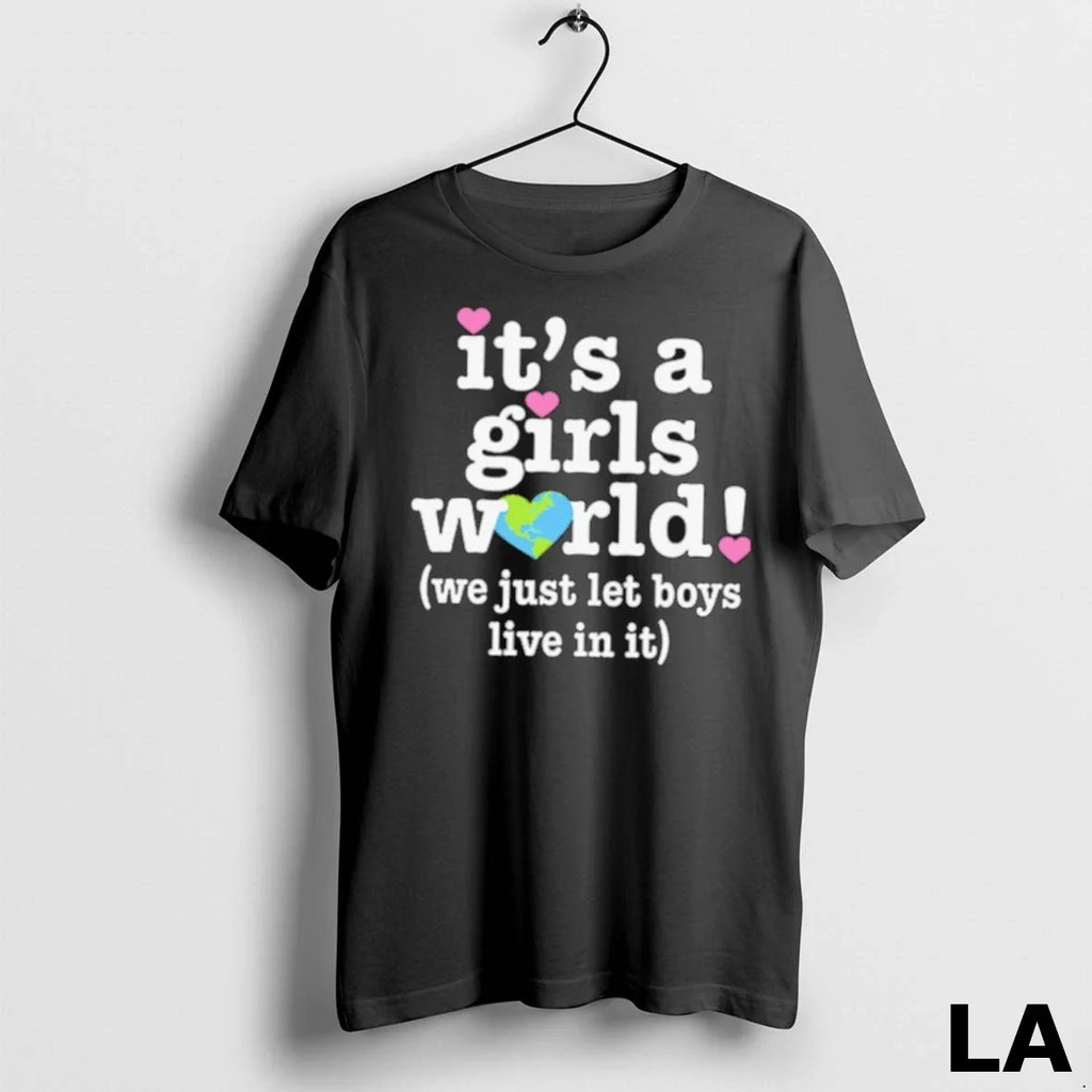 Original Its A Girls World We Just Let Boys Live In - Adult & Kids T-Shirts, Sweatshirts & Hoodies apparel design preview 1