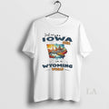 Original Just An Iowa Girl In A Wyoming World Retro - Adult & Kids T-Shirts, Sweatshirts & Hoodies apparel design preview 1