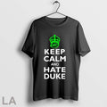 Original Keep Calm And Hate Duke Carolina - Adult & Kids T-Shirts, Sweatshirts & Hoodies apparel design preview 1