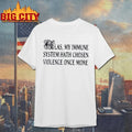 Original Las My Immune System Hath Chosen Violence - Adult & Kids T-Shirts, Sweatshirts & Hoodies apparel design preview 1