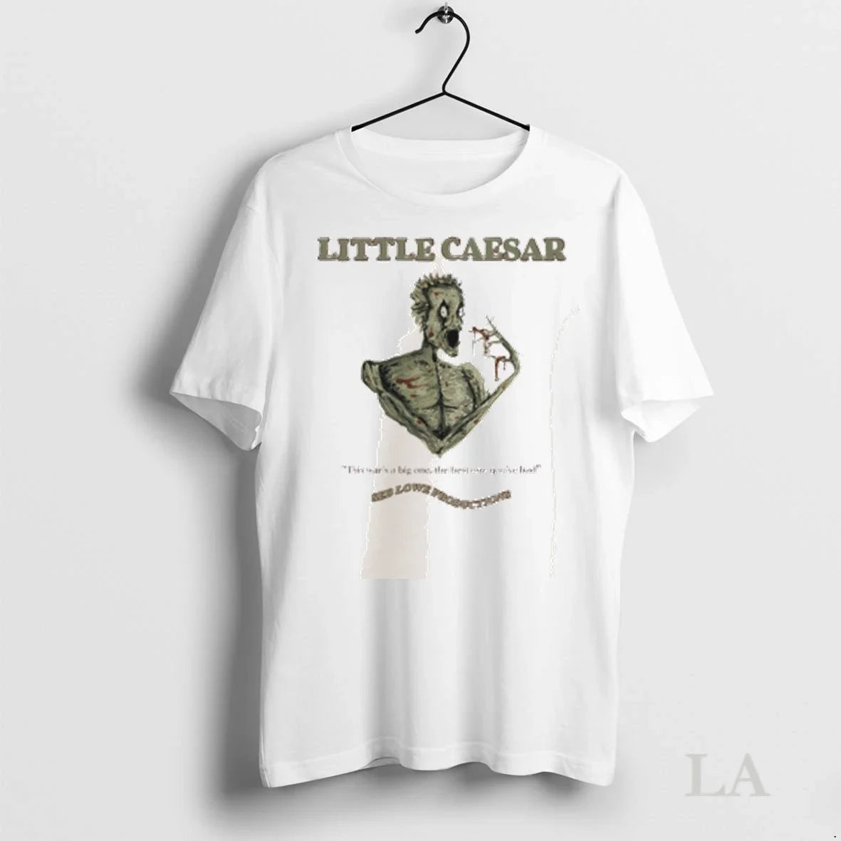 Original Little Caeser This Wars A Big One The Best - Adult & Kids T-Shirts, Sweatshirts & Hoodies apparel design preview 1