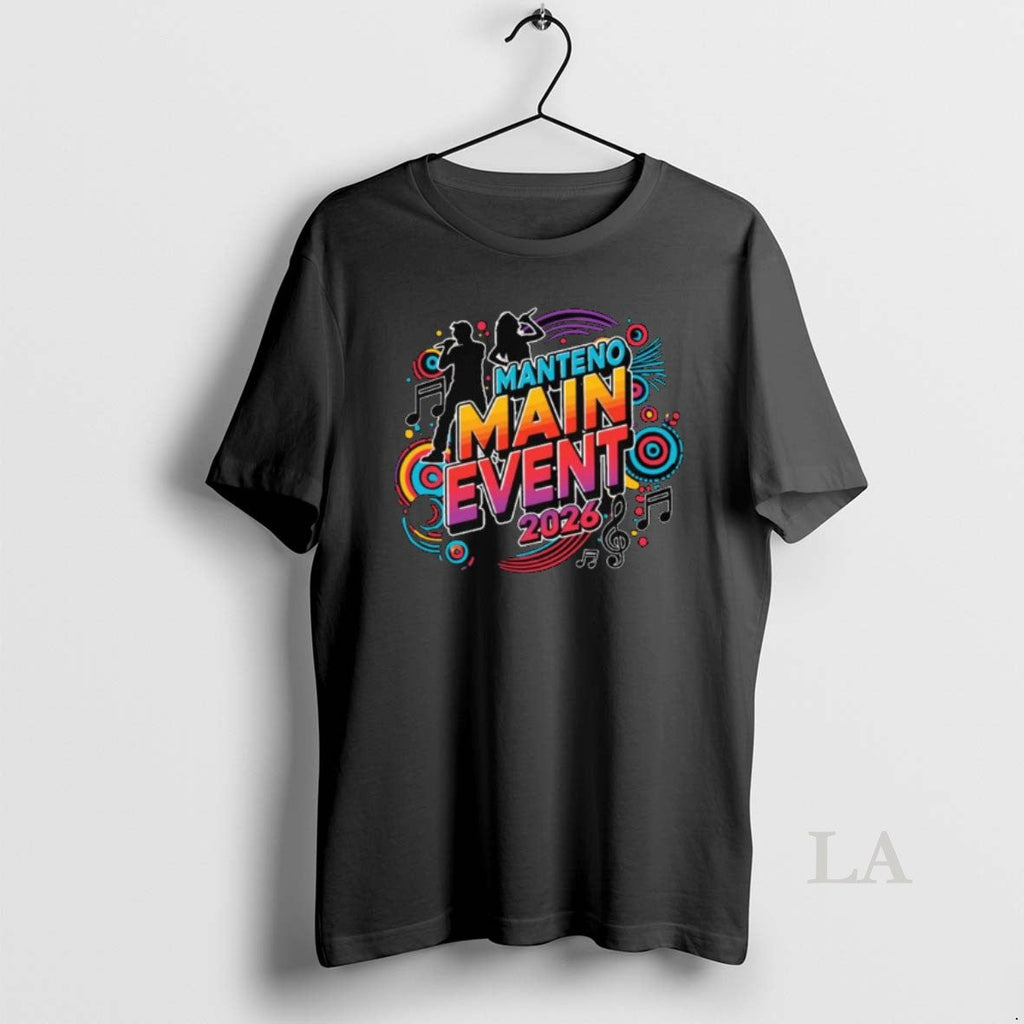 Original Manteno Main Event 2026 Long Sleve - Adult & Kids T-Shirts, Sweatshirts & Hoodies apparel design preview 1
