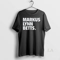 Original Markus Lynn Betts Los Angeles Dodgers - Adult & Kids T-Shirts, Sweatshirts & Hoodies apparel design preview 1