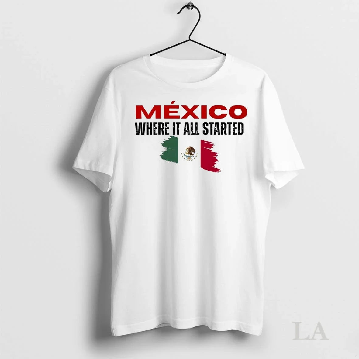 Original Mexico Where It All Started - Adult & Kids T-Shirts, Sweatshirts & Hoodies apparel design preview 1