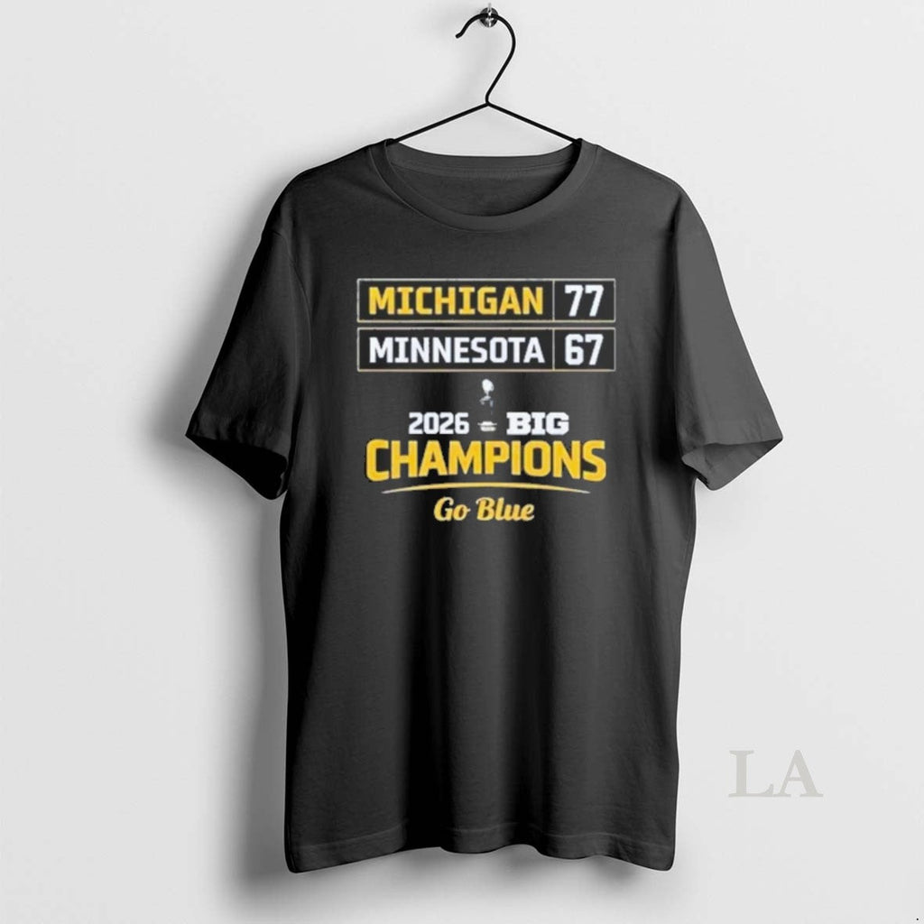 Original Michigan 77 Minnesota 67 2026 Big Champions - Adult & Kids T-Shirts, Sweatshirts & Hoodies apparel design preview 1