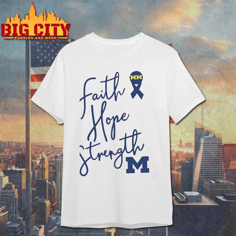 Original Michigan Basketball Faith Hope Strength - Adult & Kids T-Shirts, Sweatshirts & Hoodies apparel design preview 1