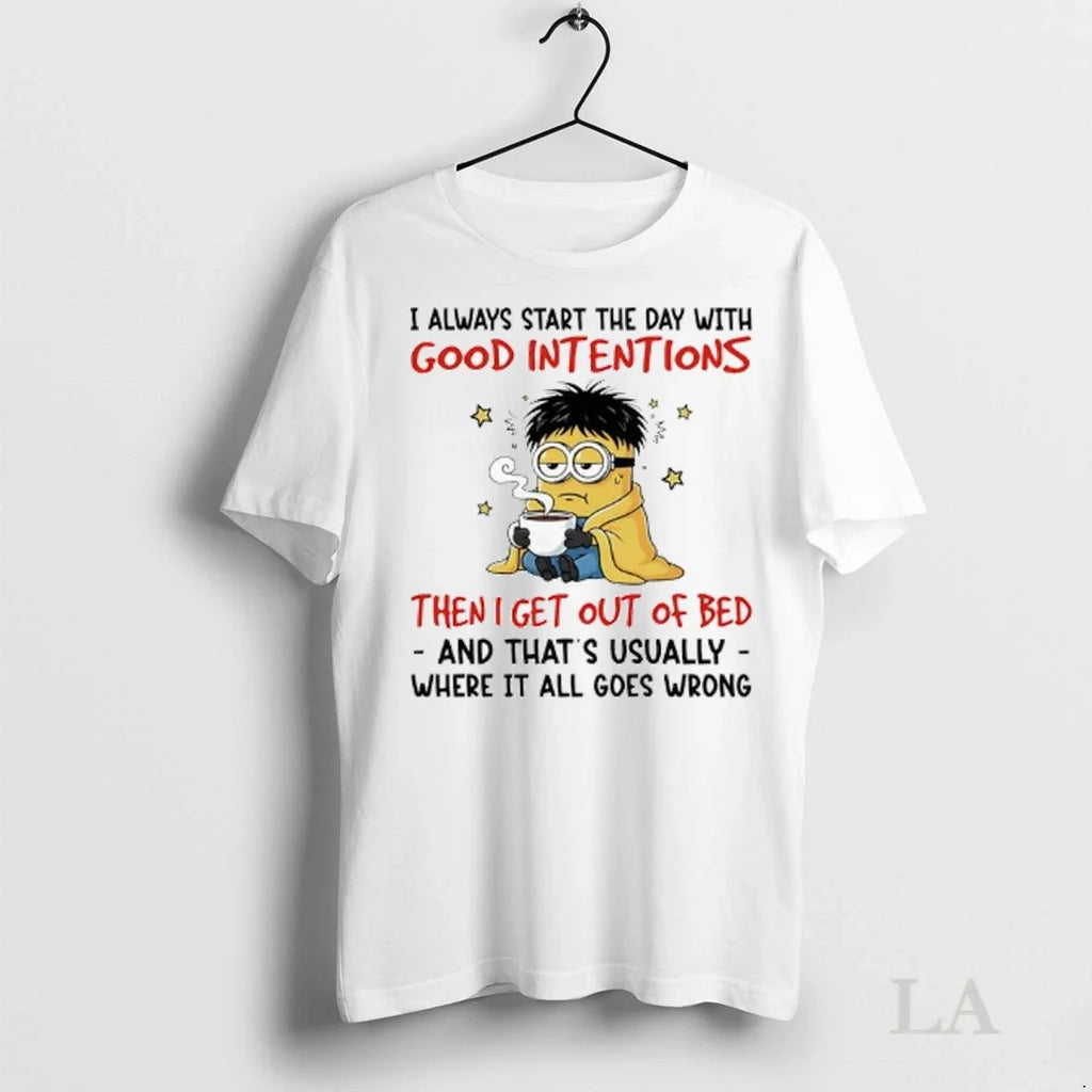 Original Minion I Always Start The Day With Good - Adult & Kids T-Shirts, Sweatshirts & Hoodies apparel design preview 1