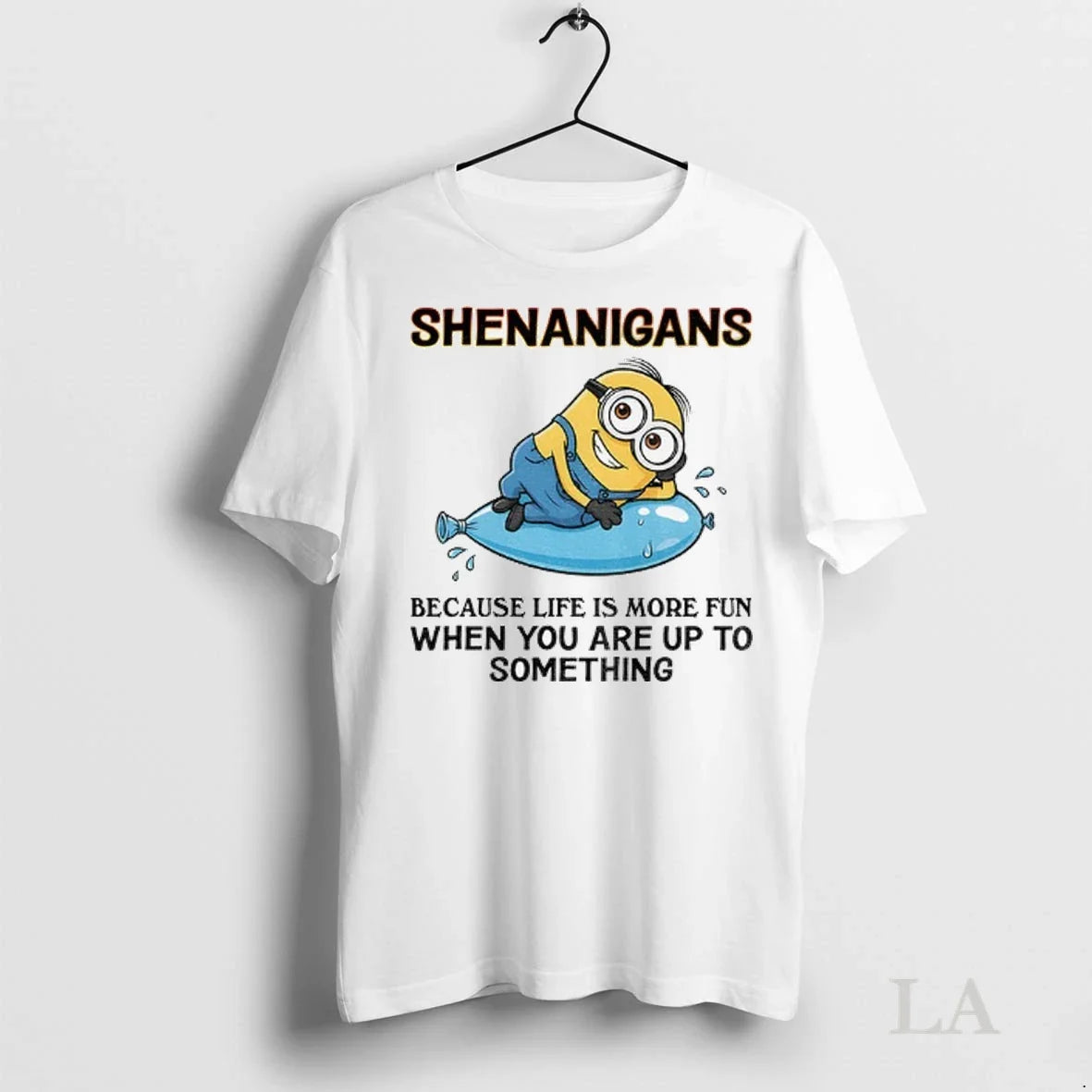 Original Minion Shenanigans Because Life Is More Fun - Adult & Kids T-Shirts, Sweatshirts & Hoodies apparel design preview 1