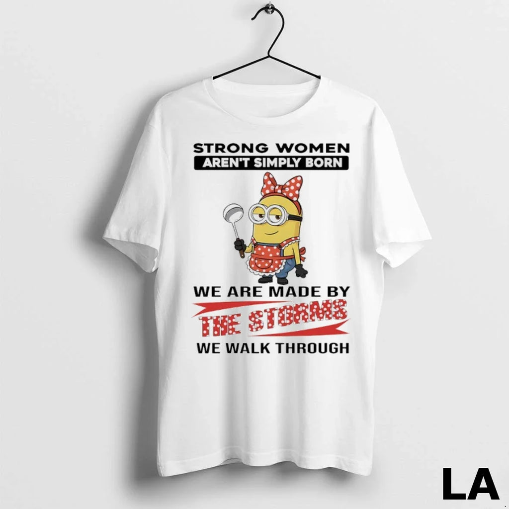 Original Minions Strong Women Arent Simply Born We - Adult & Kids T-Shirts, Sweatshirts & Hoodies apparel design preview 1