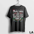 Original Most Likely To Asleep First Waiting For - Adult & Kids T-Shirts, Sweatshirts & Hoodies apparel design preview 1