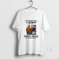 Original Never Underestimate A Woman Who Still Drives - Adult & Kids T-Shirts, Sweatshirts & Hoodies apparel design preview 1