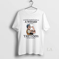 Original Never Underestimate A Woman With Tattoos In - Adult & Kids T-Shirts, Sweatshirts & Hoodies apparel design preview 1